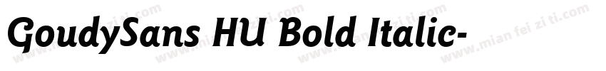 GoudySans HU Bold Italic字体转换